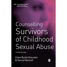 (영문도서)Counselling Survivors of Childhood Sexual Abuse Hardcover, Sage Publications Ltd, English, 9781412922395