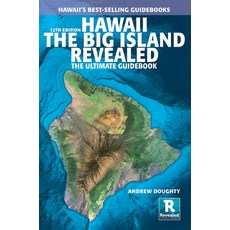 (영문도서)Hawaii the Big Island Revealed: The Ultimate Guidebook Paperback, Revealed Travel Guides, English, 9781949678260