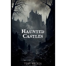 (영문도서) Haunted Castles Paperback, Classic Ghost Stories Podcast, English, 9781739559687