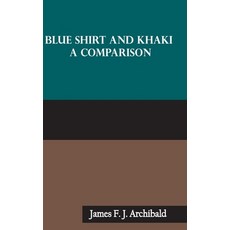 (영문도서) Blue Shirt and Khaki: A Comparison Hardcover, Zinc Read, English, 9789354783821