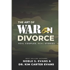 (영문도서) The Art of War on Divorce: Real Couples Real Stories Paperback, Independently Published, English, 9798394436895