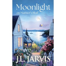 (영문도서)Moonlight on Mariner's Bluff Paperback, Bookbinder Press, English, 9781942767886