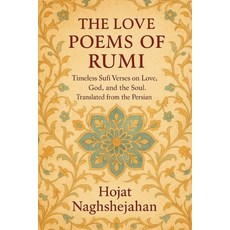 (英文圖書)The Love Poems of Rumi: Timeless Sufi Verses on Love God and the Soul. Transla... 平裝版, Independently Published, 英文