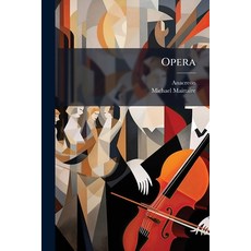 (영문도서)Opera Paperback, Nabu Press, English, 9781274605610