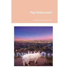 Pig Hollywood Paperback, Lulu.com, English, 9781716362644