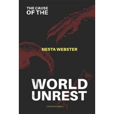 (영문도서)The Cause of World Unrest: The Formidable Sect Paperback, Independently Published, English, 9798262087907