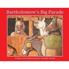 (英文圖書)Bartholomew's Big Parade 平裝版, Archway Publishing, 英文