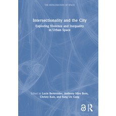 (英文圖書)Intersectionality and the City: Exploring Violence and Inequality in Urban Space 精裝版, Routledge, 英文
