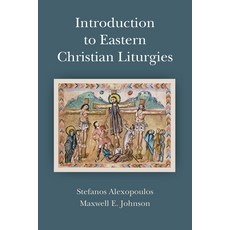 (영문도서) Introduction to Eastern Christian Liturgies Paperback, Liturgical Press, English, 9780814663554