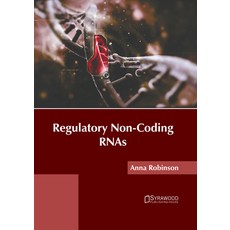 (영문도서) Regulatory Non-Coding Rnas Hardcover, Syrawood Publishing House, English, 9781647403621