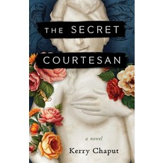 (영문도서)The Secret Courtesan Paperback, She Writes Press, English, 9798896360643