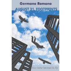 (영문도서) August 31 footprints. Paperback, Independently Published, English, 9798840113165