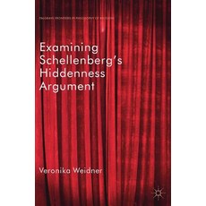 (영문도서) Examining Schellenberg's Hiddenness Argument Hardcover, Palgrave MacMillan, English, 9783319975160