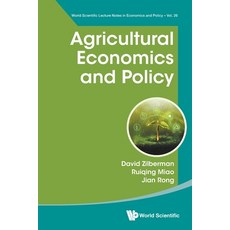 (영문도서)Agricultural Economics and Policy Paperback, World Scientific Publishing..., English, 9789819801121