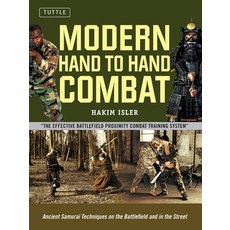 (영문도서)Modern Hand to Hand Combat: Ancient Samurai Techniques on the Battlefield and in... Paperback, Tuttle Publishing, English, 9780804859790