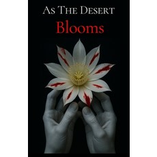 (英文圖書)As The Desert Blooms 平裝版, Independently Published, 英文