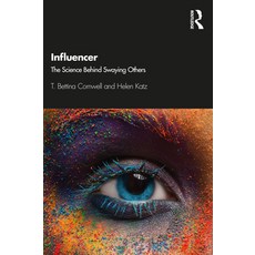 Influencer: The Science Behind Swaying Others Paperback, Routledge, English, 9780367468491