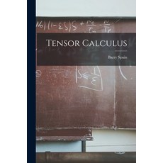 (영문도서) Tensor Calculus Paperback, Hassell Street Press, English, 9781015122208