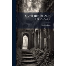 (英文圖書)Myth Ritual And Religion 2 精裝版, Hutson Street Press, 英文