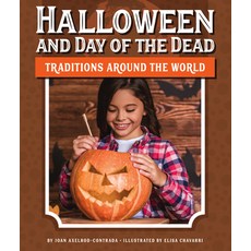 (영문도서) Halloween and Day of the Dead Traditions Around the World Library Binding, Child's World, English, 9781503850163