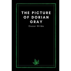 The Picture of Dorian Gray by Oscar Wilde Paperback, Independently Published, English, 9798711785699