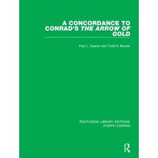 (영문도서) A Concordance to Conrad's the Arrow of Gold Paperback, Routledge