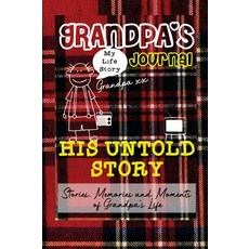 Grandpa's Journal - His Untold Story: Stories Memories and Moments of Grandpa's Life: A Guided Memo... Hardcover, Life Graduate Publishing Group