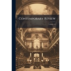 (영문도서)Contemporary Review; Volume 18 Paperback, Nabu Press, English, 9781175894397