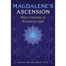 (영문도서) Magdalene's Ascension: Mary's Journey to Becoming Light Paperback, Bear & Company, English, 9781591435266