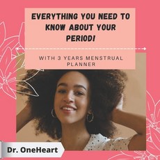 Everything You need to know about your Period!: With a 3 years Menstrual Planner Paperback, Independently Published, English, 9798724320023