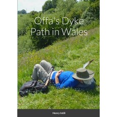 (영문도서) Offa's Dyke Path in Wales Paperback, Lulu.com, English, 9781312834798