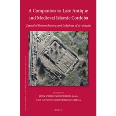 (英文圖書)A Companion to Late Antique and Medieval Islamic Cordoba 精裝版, Brill, 英文