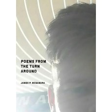 (영문도서)Poems from the Turn Around Paperback, Spartan Press, English, 9781950380244