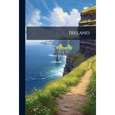 (영문도서)Ireland: Her wit Peculiarities and Superstitions: With Anecdotes Lege... Paperback, Nabu Press, English, 9781176744059