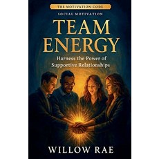 (外文書)Team Energy Paperback, Willow Rae, English