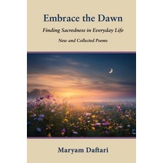(영문도서)Embrace the Dawn Paperback, 1st World Publishing, English, 9781421835693