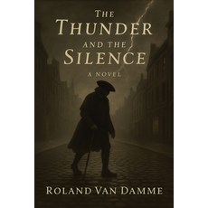 (영문도서)The Thunder and the Silence Paperback, Independently Published, English, 9798263708030