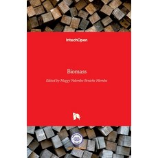 (영문도서) Biomass Hardcover, Intechopen, English, 9789533071138