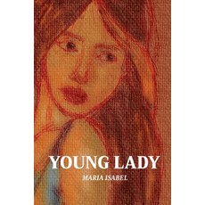 (영문도서) Young Lady Paperback, Maria Isabel, English, 9798230260028