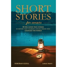(영문도서)Short Stories for Seniors: 30 Feel-Good True Stories in History That Celebrate U... Paperback, Independently Published, English, 9798275832457