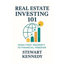 (英文圖書)Real Estate Investing 101: From First Property to Financial Freedom 平裝版, Independently Published, 英文