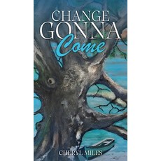 (영문도서) Change Gonna Come Hardcover, McGilligan Publishing, English, 9781965560495