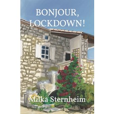 (영문도서) Bonjour Lockdown!: English version Paperback, Independently Published, 9798854063517
