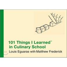 101 Things I Learned in Culinary School (Hardcover):, Grand Central