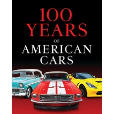 (영문도서)100 Years of American Cars (320 Pages) Hardcover, Publications International,..., English, 9781639388837