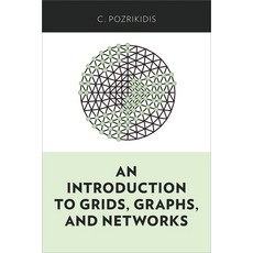 (영문도서) An Introduction to Grids Graphs and Networks Hardcover, Academic, English, 9780199996728