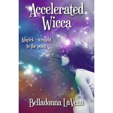 (英文圖書)Accelerated Wicca 平裝版, Independently Published, 英文