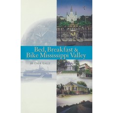 (英文圖書)Bed Breakfast & Bike Mississippi Valley 平裝版, Anacus Press, 英文