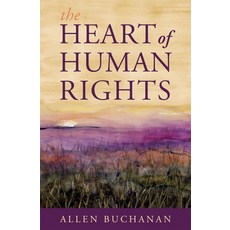 (영문도서) The Heart of Human Rights Paperback, Oxford University Press, English, 9780190654504