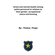 (영문도서) Stress and mental health among police personnel in relation to their gender occupational sta... Paperback, Techroot, English, 9789055394623